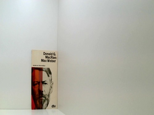 Max weber moderne - weber, /