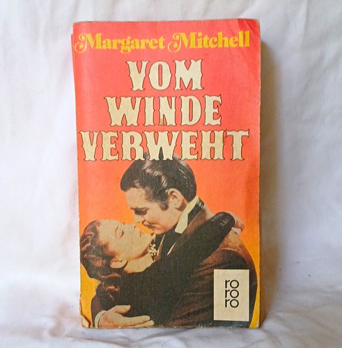 Vom winde verweht - verweht“, –