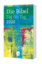 Die Bibel Tag für Tag 2026