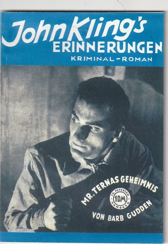 John kling erinnerungen - john, kling`s