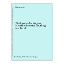 Die Sprache des Körpers