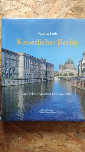 Kaiserliches berlin - kaiserliches,