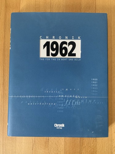 Chronik 1962 tag - chronik,, 1962: