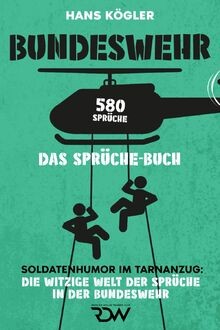 Bundeswehr das sprüche - bundeswehr.,