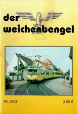 Der weichenbengel 2003 - weichenbengel, 5/2003
