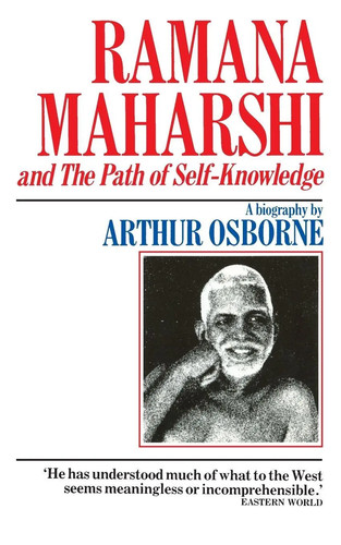 Ramana maharshi and the path - maharshi,