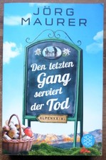 Jörg Maurer, Den letzten Gang serviert den Tod