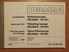 Ersatzteilliste DELMAG Rüttel Stampfer HV 621 Verdichter list vibrating tamper