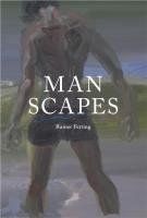 Rainer fetting manscapes von - rainer, fetting.