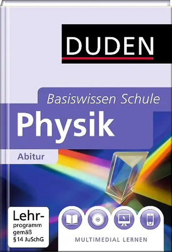 Basiswissen schule physik - basiswissen,