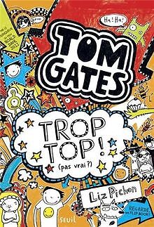 Tom gates tome trop - trop, top