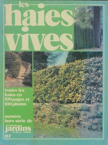 Les heies vives - collectif,