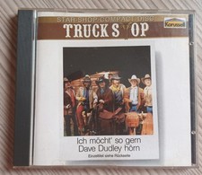 CD – Truck Stop – Ich möchte´ so gern Dave Dudley hörn (Nr.1755)