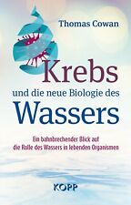 Krebs und die neue Biologie