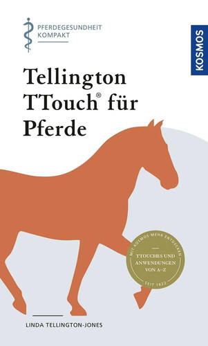 Tellington ttouch für pferde - tellington,