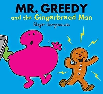 Greedy and the gingerbread - greedy,