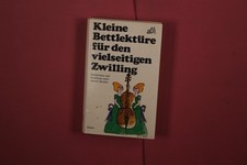 396991 Katharina Steiner, KLEINE BETTLEKTÜRE FÜR DEN VIELSEITIGEN ZWILLING