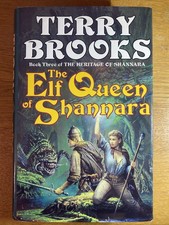 The Elf Queen Of Shannara: The Heritage of Shannara, book 3-Terry Brooks (Hardco