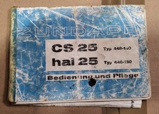 Zündapp CS 25 Hai 25 Typ 448 Moped Bedienung und Pflege Reparatur
