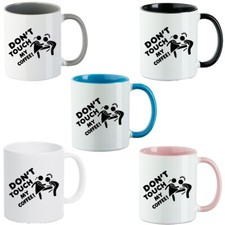 Tasse mit Spruch Dont Touch my