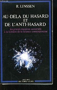 Delà hasard et de - du,