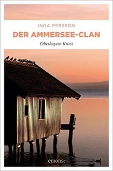Der ammersee clan - ammersee-clan:, oberbayern