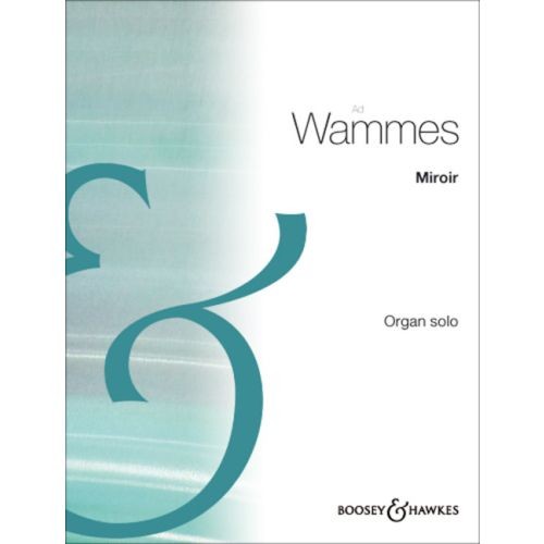 Wammes miroir orgel noten - wammes,