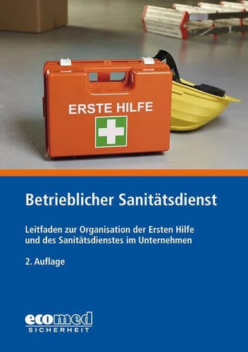Betrieblicher sanitätsdienst - betrieblicher,