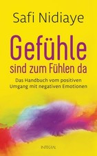 Gefühle sind zum fühlen - zum,