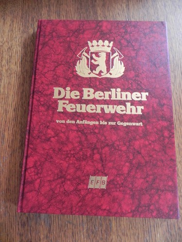 Die berliner feuerwehr - die,