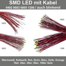 10-100St. SMD LED 0402 0603 0805 1206 Kabel 30cm Mikrolitze verlötet verkabelt