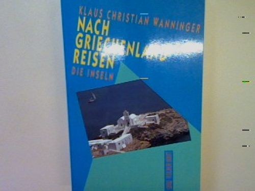Nach griechenland reisen die - griechenland, reisen: