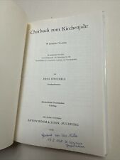 Chorbuch zum Kirchenjahr Paul Steichele - Anton Böhm und Sohn Lieder Noten