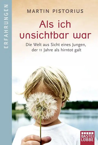 Als ich unsichtbar war