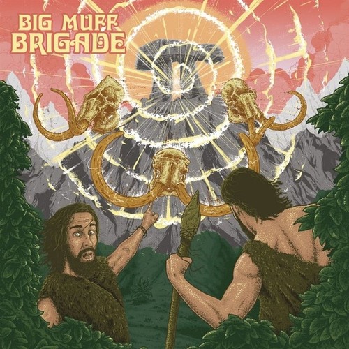 Big muff brigade - big,
