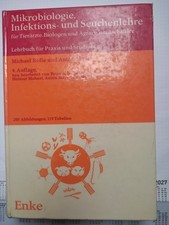 Mikrobiologie, Infektions- u Seuchenlehre für TÄ  Rolle/Mayr 1978 F. Enke  835 S
