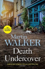Martin Walker Death Undercover