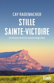 Stille sainte victoire ein - stille,