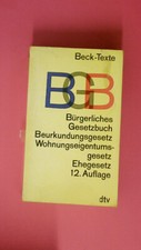 205342 Beck C. H. BGB BÜRGERLICHES GESETZBUCH, BEURKUNDUNGSGESETZ,