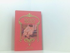 Erotische Märchen [hrsg. von