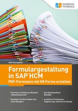 Formulargestaltung in SAP HCM - P*F-Formulare mit HR Forms erstellen Kanngießer