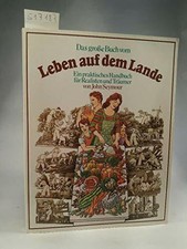 Das grosse Buch vom Leben auf dem Lande: Ein praktisches Handbuch Buch Urania