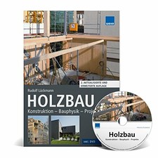 Holzbau, m. CD-ROM: Konstruktion - Bauphysik - Projekte Buch WEKA MEDIA
