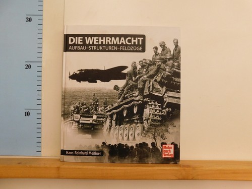 Die wehrmacht aufbau - die,