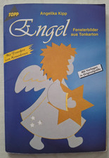Angelika Kipp ENGEL Fensterbilder aus Tonkarton !NEUWERTIG!