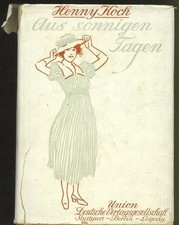 Aus sonnigen Tagen Koch, Henny