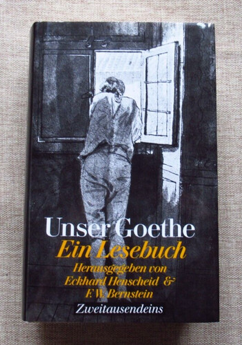 Unser goethe ein - goethe, ~