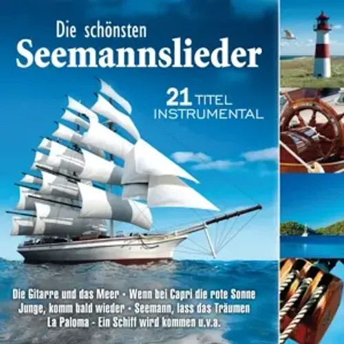 Die schönsten seemannslieder - die,