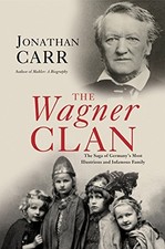The Wagner Clan: The Saga of