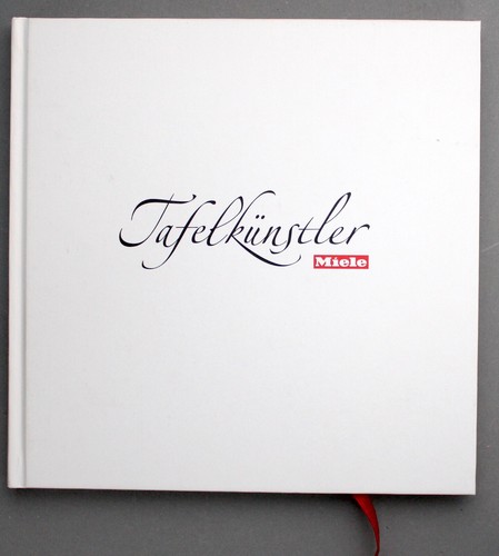 Tafelkünstler kochbuch von - "tafelkünstler",